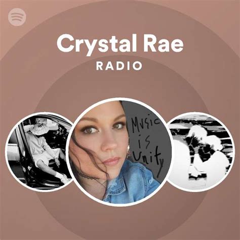 Crystal Rae Radio Spotify Playlist