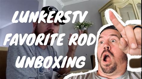 Lunkers Tv Favorite Rod Unboxing Mowing The Yard Basshamtv Youtube