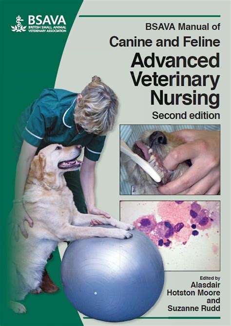 Bsava Manual Of Canine And Feline Advanced Veterinary Nursing 2nd