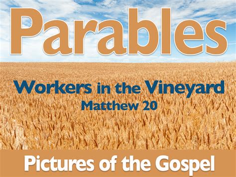 Parables The Workers In The Vineyard Crosslife Church