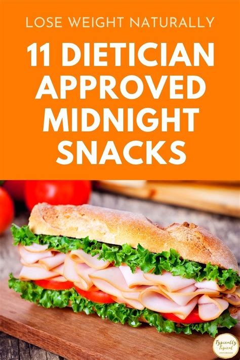 11 dietician approved healthy late night snacks healthy late night snacks late night snacks