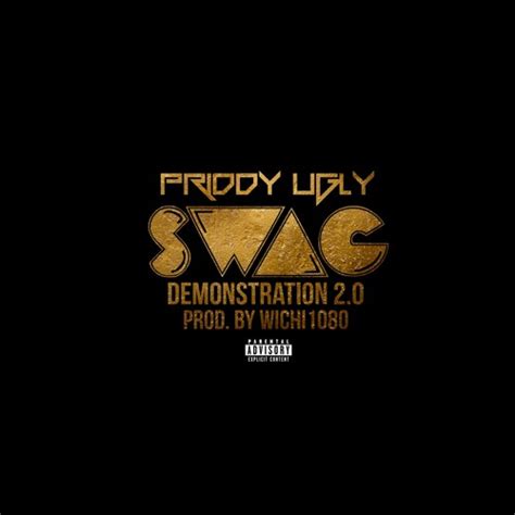 Stream Priddy Ugly Swag Demo 20 Prod By Wichi 1080 By Priddy Ugly
