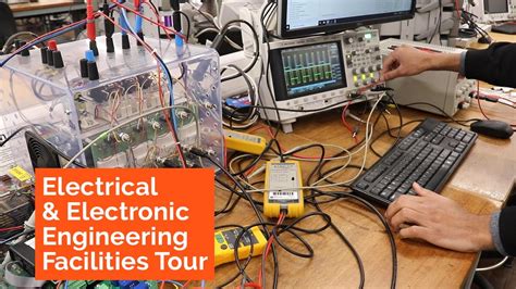 Electrical And Electronic Engineering Facilities Tour Youtube