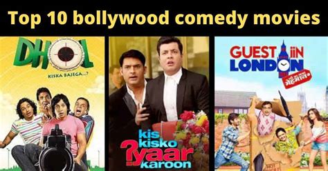 बॉलीवुड की टॉप 10 मजेदार कॉमेडी फ़िल्में Bollywood Comedy Movies