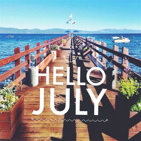 Hello July! | Welcome july, Hello july images, Hello july