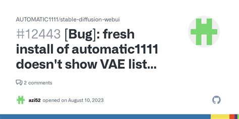 Bug Fresh Install Of Automatic1111 Doesn T Show VAE List Next To