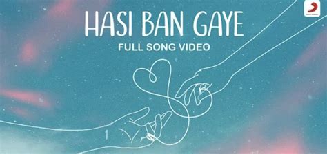 Hasi Ban Gaye Lyrics Ami Mishra Kasyap Lyricspedia