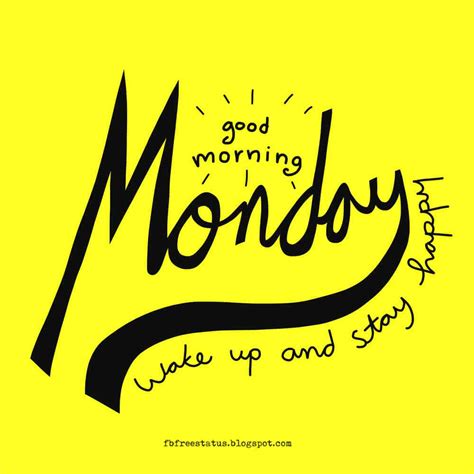Good Morning Monday Quotes With Images Monday Positive Quotes I