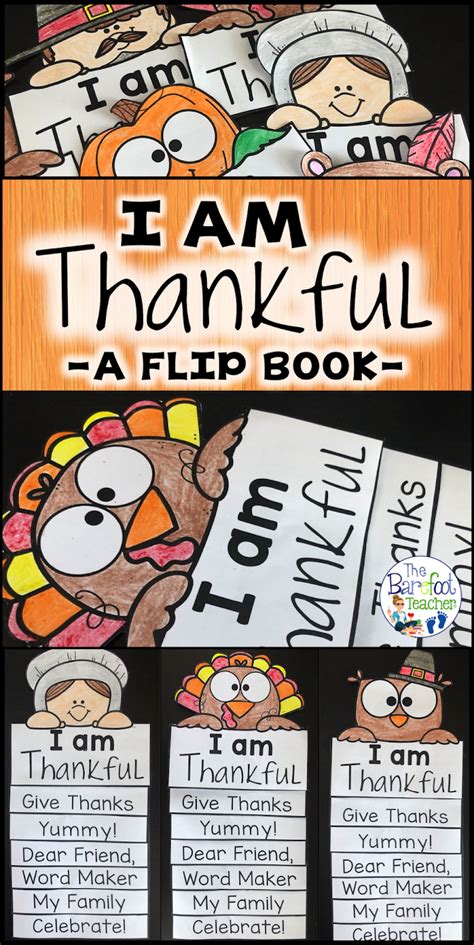 I Am Thankful Thanksgiving Flip Book And Other Activities The Barefoot