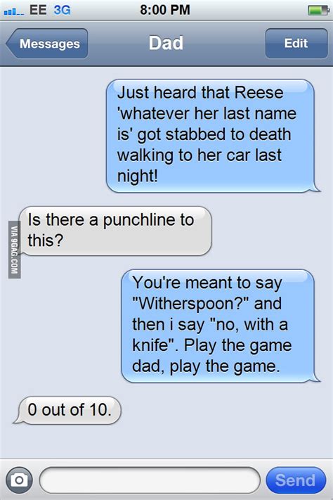 Tried To Use The Reese Witherspoon Joke On Dad 9gag