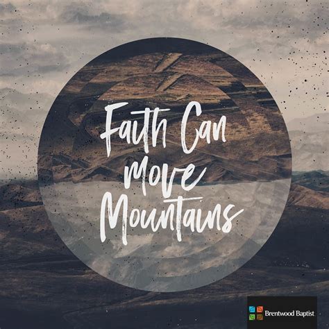 What Mountain Do You Need Moved Right Now Faith Moves Mountains