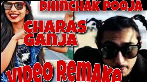 charas ganja (remake) 😂😂 dhingchak pooja - YouTube
