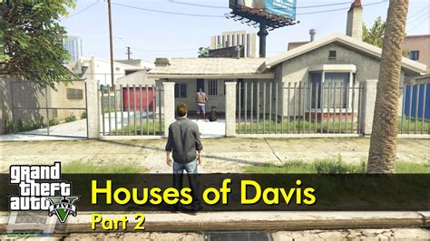 Part 2 Houses Of Davis The Gta V Tourist Youtube