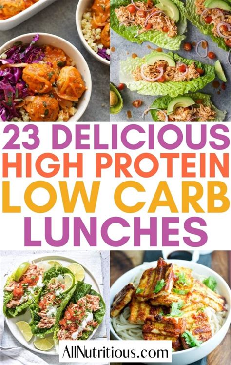 23 High Protein Low Carb Lunch Ideas All Nutritious