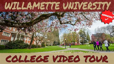 Willamette University Official College Video Tour Youtube