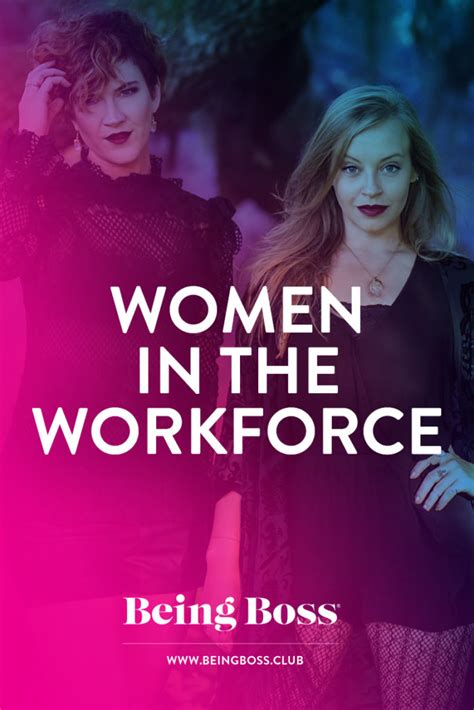 Women In The Workforce Being Boss Podcast
