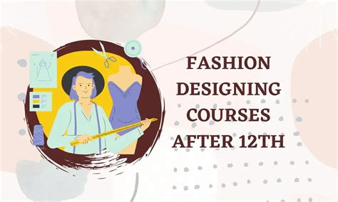 Fashion Designing Courses After 12th