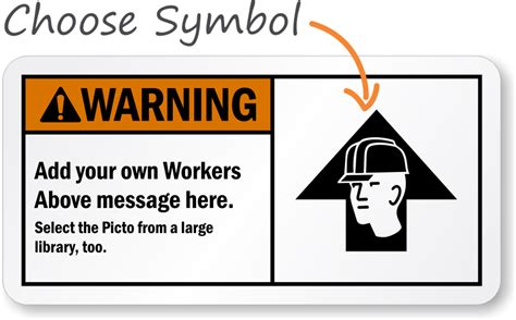 Custom Warning Signs All Custom Osha Ansi And Ppe Templates