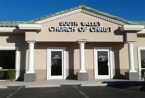 South Valley Church Of Christ Churches 9748 Gillespie St Southeast