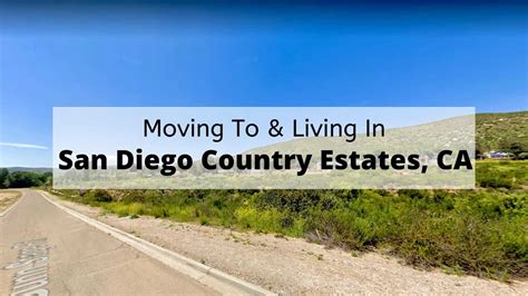 Living In San Diego Country Estates Ca 2024 🏅 Is Moving To San