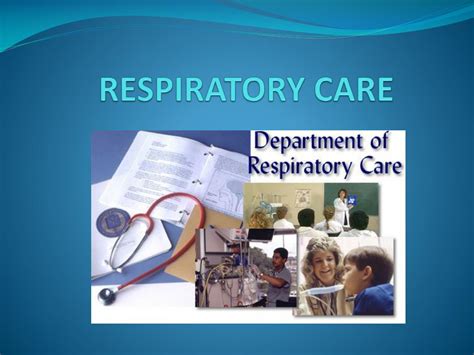 Ppt Respiratory Care Powerpoint Presentation Free Download Id2258490