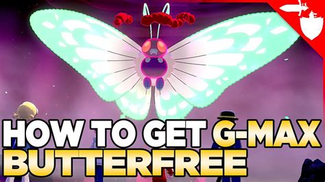 How To Commonly Get Gigantamax Butterfree In Pokemon Sword And Shield Over Youtube
