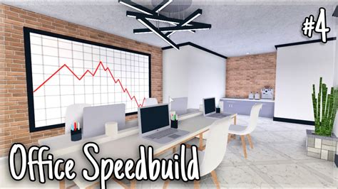 Bloxburg Office Speedbuild 15k Part 4 Youtube