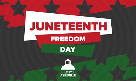 Remembering Honoring And Celebrating Juneteenth Schedule For 2023s