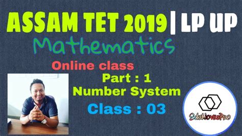Assam Tet Mathematics Online Class Number System Part J