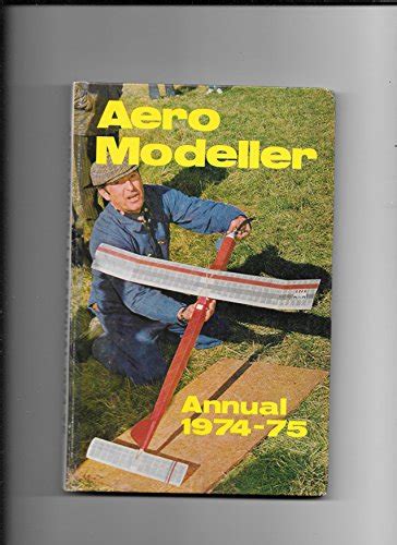 Aeromodeller Annual 1974 75 Rg And Aap Moulton And Lloyd