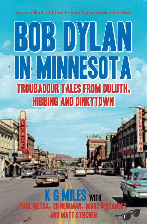 Bob Dylan In Minnesota: Book Review