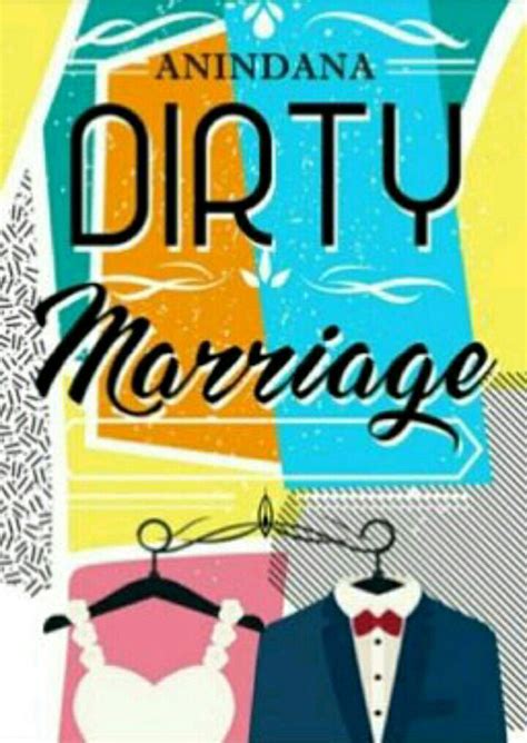 Wattpad Story Recommended 1 Dirty Marriage Wattpad