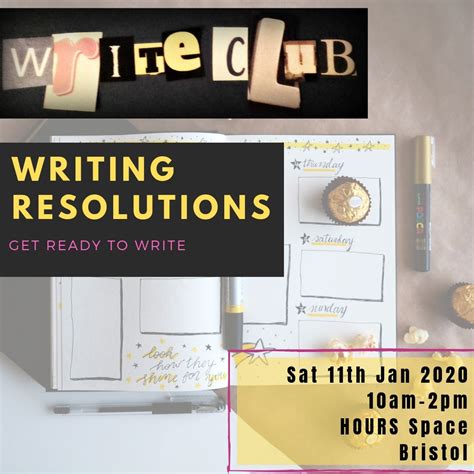 Writing Resolutions Get Set For 2020 With Writeclub Literature Works