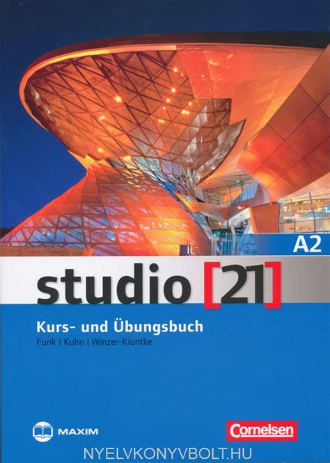 Studio 21 A2 Kurs Und Übungsbuch Mx 1196 Nyelvkönyv Forgalmazás