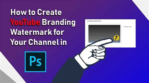 Guideline How To Create Youtube Watermark For Your Videos Eazyviral