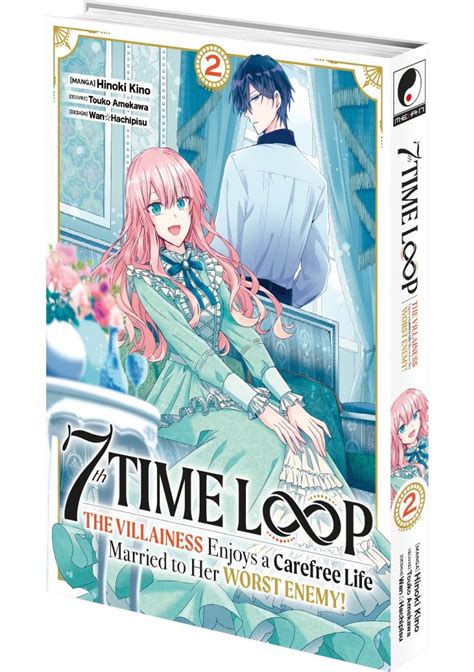 7th Time Loop - Tome 2 - Livre (Manga) - Meian - Touko Amekawa, Hinoki