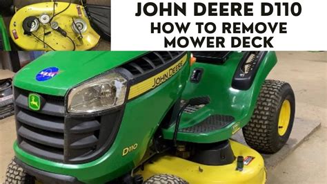 How To Remove Mower Deck John Deere D110 E110 Tractor Youtube