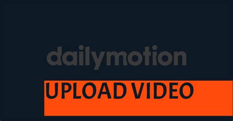 Hướng Dẫn Up Video Lên Dailymotion Trên điện Thoại