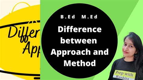 Difference Between Approach And Method Pedagogy Of English Youtube
