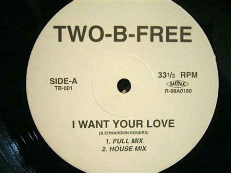 Two B Free I Want Your Love I Believe In Miracles Source Records