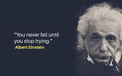 10 Motivational Quotes By The Father Of Modern Physics Albert Einstein