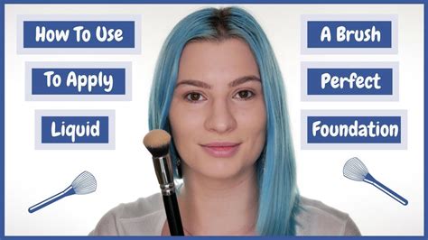 How To Apply Liquid Foundation With Makeup Brush