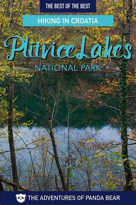 The Ultimate Hiking Guide For Plitvice Lakes National Park With A