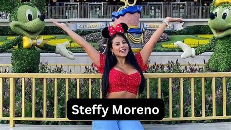 Steffy Moreno Bio Boyfriend Wiki Age Net Worth Husband