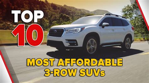 10 Most Affordable 3 Row Suvs Youtube