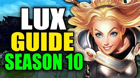 Season 10 Lux Gameplay Guide Best Lux Build Runes Playstyle
