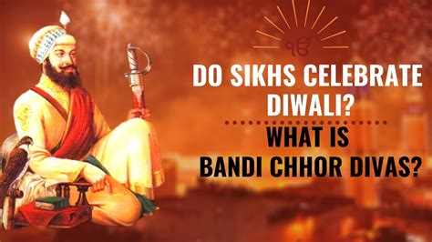 Bandi Chhor Divas History बन्दी छोड़ दिवस का इतिहास Youtube