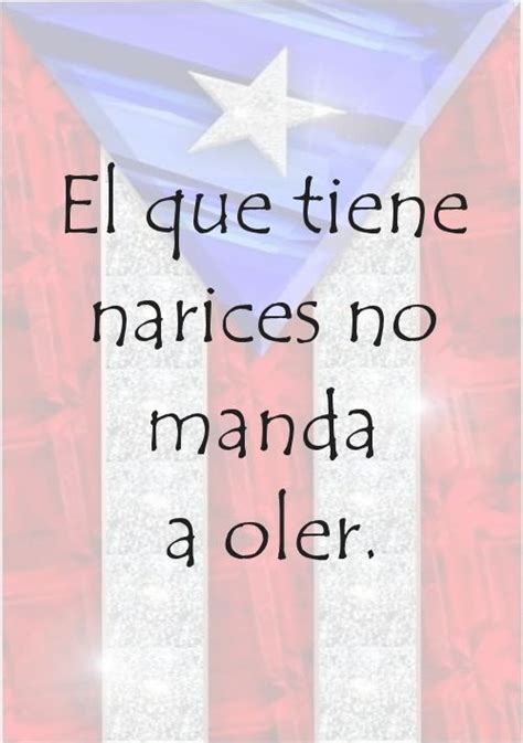 78 Best Images About Frases Y Dichos Boricuas On Pinterest Tes