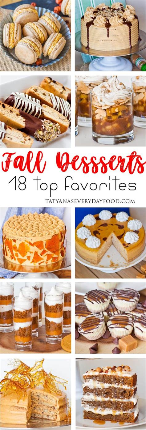 18 Top Favorite Fall Desserts Tatyanas Everyday Food