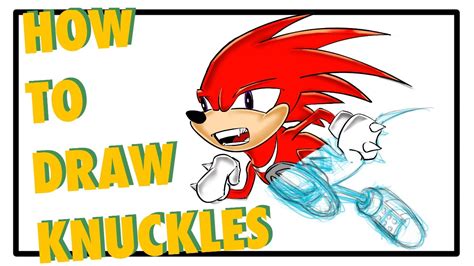 How To Draw Knuckles From The Sonic The Hedgehog Games Youtube